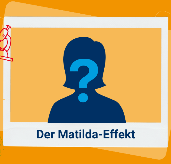 Matilda-Effekt: Unsichtbare Heldinnen der Wissenschaft