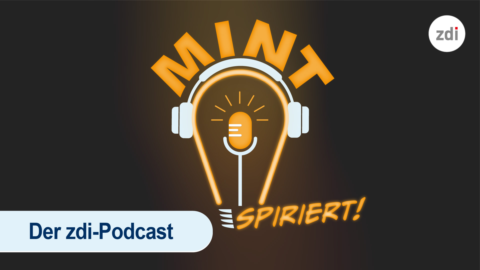 Covergrafik des zdi-Podcasts „MINT inspiriert!“ mit Mikrofon und Kopfhörern